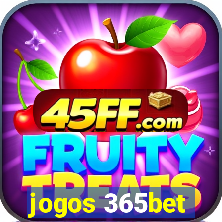 jogos 365bet